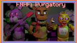 FNAF: Final Purgatory